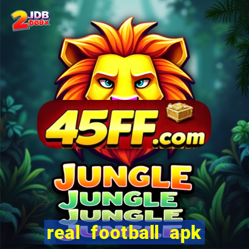 real football apk dinheiro infinito